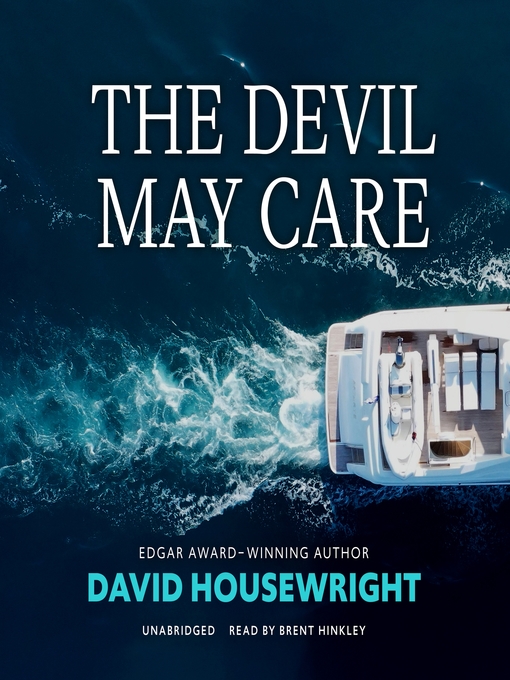 Title details for The Devil May Care by David Housewright - Available